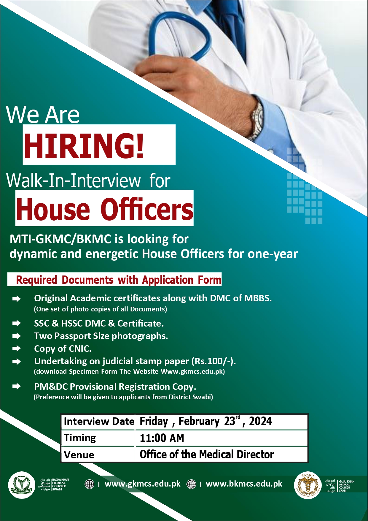 Walk-In-Interview for House Ofﬁcers Friday , February 23rd , 2024